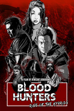 Blood Hunters: Rise Of The Hybrids मुफ्त स्ट्रीमिंग
