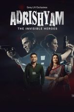 Movie poster: Adrishyam – The Invisible Heroes Season 1 Episode 13