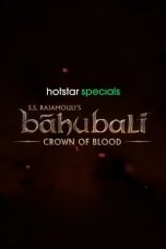 Movie poster: Baahubali: Crown of Blood 2024