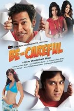 Movie poster: Be-Careful 2011