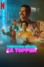 Movie poster: Tribhuvan Mishra CA Topper 2024