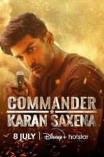 Movie poster: Commander Karan Saxena 2024