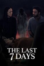 The Last 7 Days: Sebelum 7 Hari (2025) The Last 7 Days: Sebelum 7 Hari (2025)
