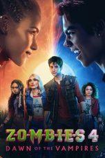 Z-O-M-B-I-E-S 4: Dawn of the Vampires (2025) Z-O-M-B-I-E-S 4: Dawn of the Vampires (2025)