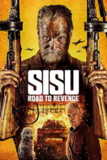 Sisu: Road to Revenge (2025)