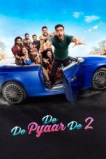 De De Pyaar De 2 (2025): दे दे प्यार दे २ De De Pyaar De 2 (2025): दे दे प्यार दे २