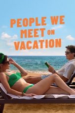 Movie poster: People We Meet on Vacation (2025)