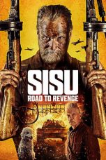 Movie poster: Sisu: Road to Revenge (2025)